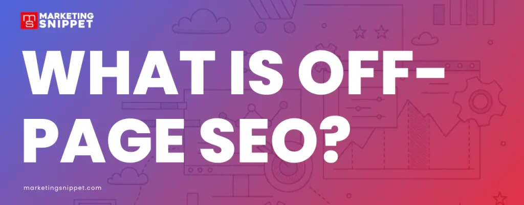 What-is-off-page-seo