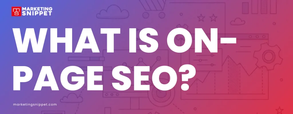 what-is-on-page-seo
